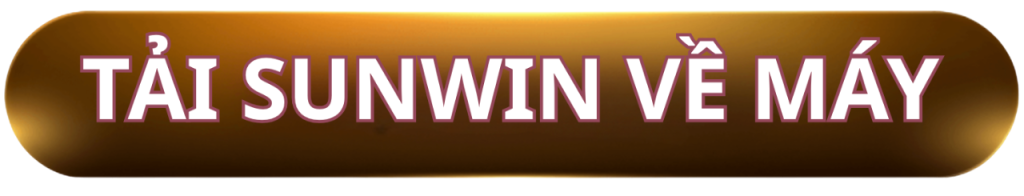 Button tải app game Sunwin