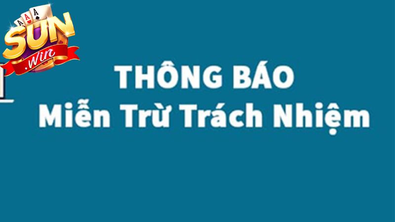 Tầm quan trọng của chính sách miễn trừ trách nhiệm Sunwin Tầm quan trọng của chính sách miễn trừ trách nhiệm Sunwin