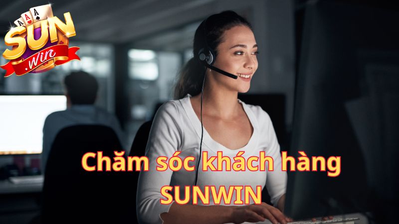 Ưu điểm của dịch vụ chăm sóc khách hàng Sunwin Ưu điểm của dịch vụ chăm sóc khách hàng Sunwin