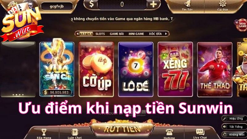 Những lý do nên nạp tiền Sunwin Những lý do nên nạp tiền Sunwin